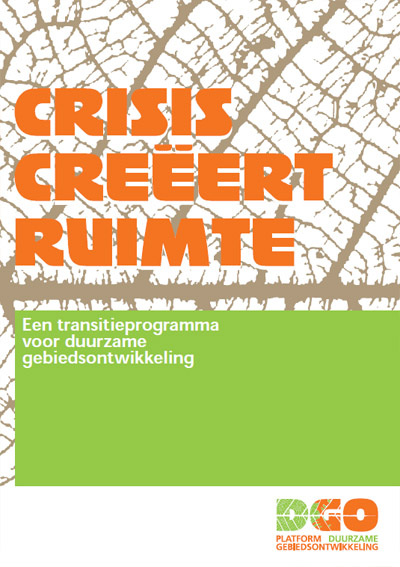 Crisis creeert ruimte